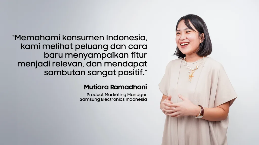 Inspirasi Anak Muda Indonesia Di Balik Inovasi Samsung Yang Mendunia 6 Mutiara Ramadhani Product Marketing Manager Sein