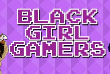 Black Girl Gamers Segera Luncurkan Konferensi Game Online Pertama