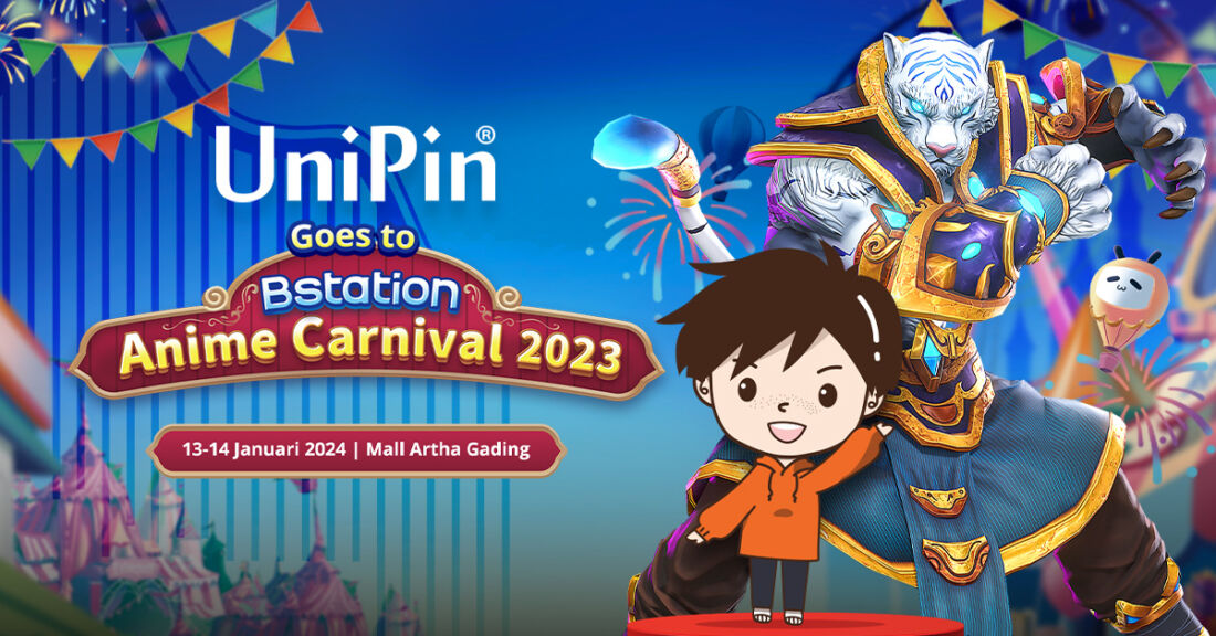 Unipin Siap Meriahkan Gelaran Perdana Bstation Anime Carnival