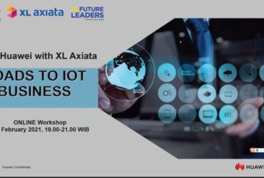 Huawei Bersama Xl Axiata Dukung Program Xl Future Leaders