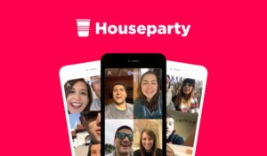 Houseparty All You Need To Know About The App