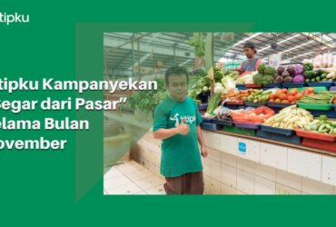 Titipku Kampanyekan “Segar Dari Pasar” Selama Bulan November