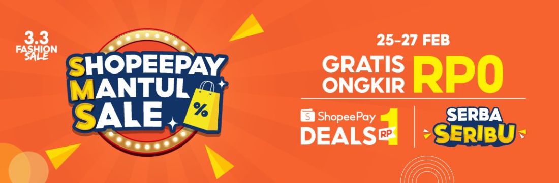 Mantul Sale: Shopeepay Ajak Kamu Lebih Cuan Di Momen Gajian!