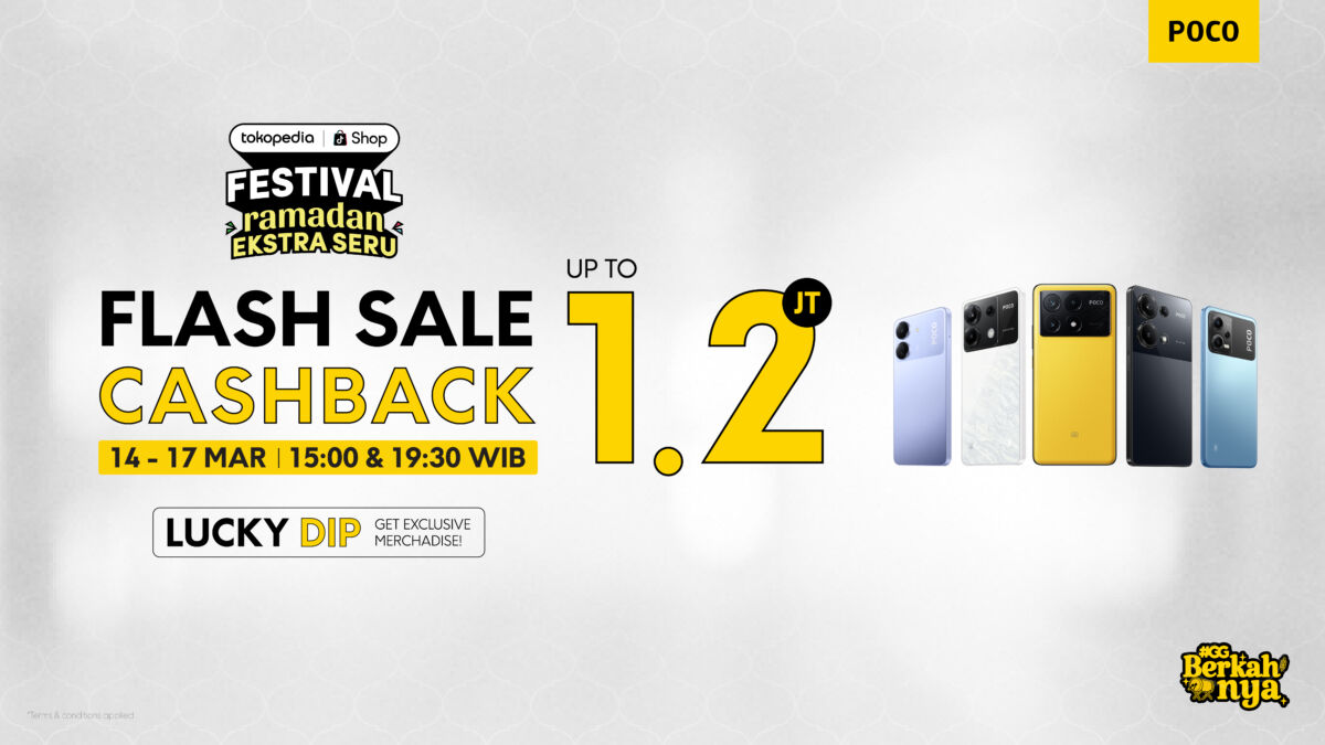 Jajaran Ponsel Extreme Poco Kini Tersedia Di Tokopedia Festival Ramadan!