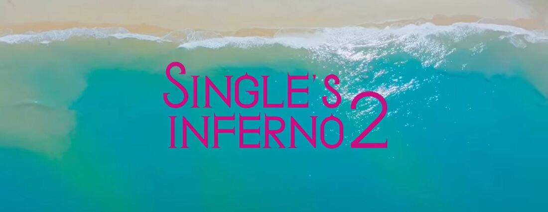 Reality Show Single'S Inferno 2 Duduki Top 10 Netflix As