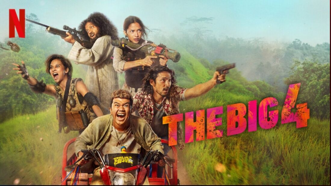 The Big 4 Jadi Film Lokal Paling Banyak Ditonton Seluruh Dunia Di Netflix