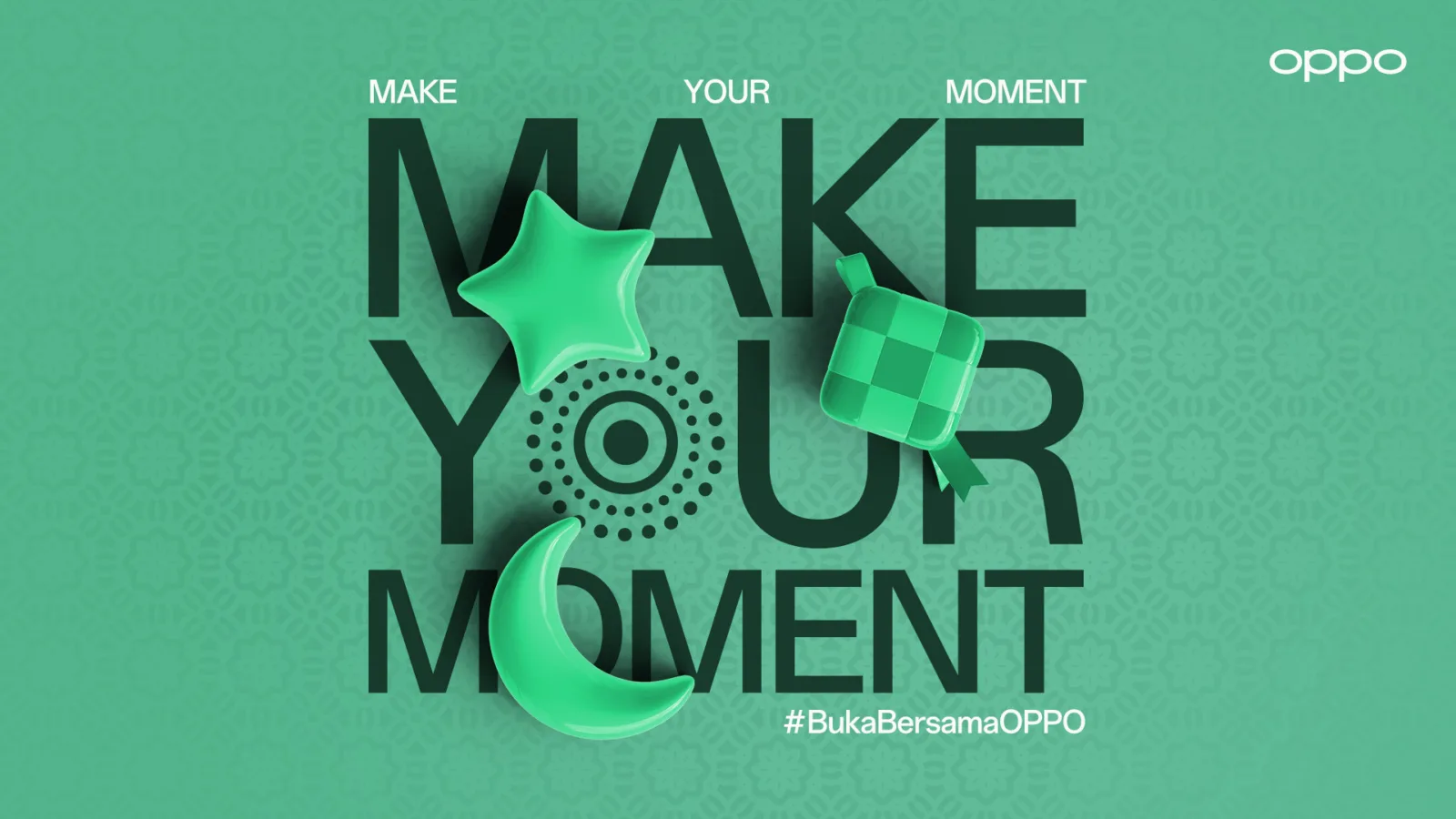 Make Your Moment Oppo