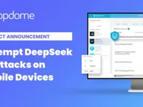 Appdome Cegah Serangan Deepseek