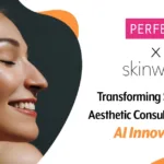Perfect Corp. Gandeng Fresh Faces Rx Dan Skinworx, Dua Medical Spa Ternama Di Amerika Serikat
